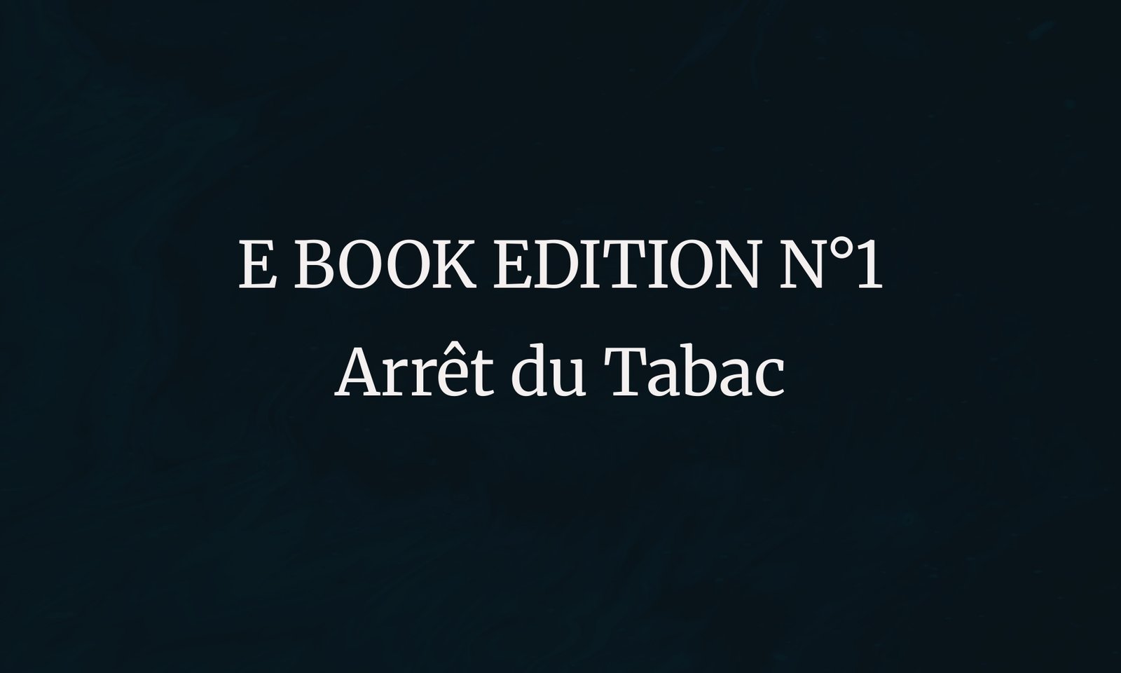 E book - Arrêt du tabac